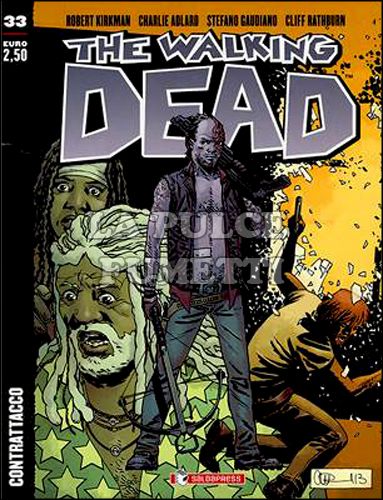 WALKING DEAD EDICOLA # 33: CONTRATTACCO - COVER B - BALESTRA